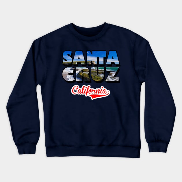 Santa Cruz Crewneck Sweatshirt by ZombeeMunkee